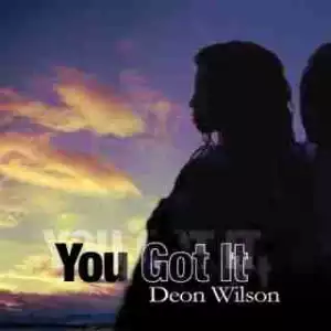 Instrumental: Deon Wilson - You Got It